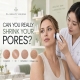 Can You Really Shrink Your Pores? Congestion, Oil, Dehydration and Collagen Loss Need Different Treatments