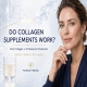 Do Collagen Supplements Actually Work for Skin? Oral Collagen vs Professional Collagen Treatments